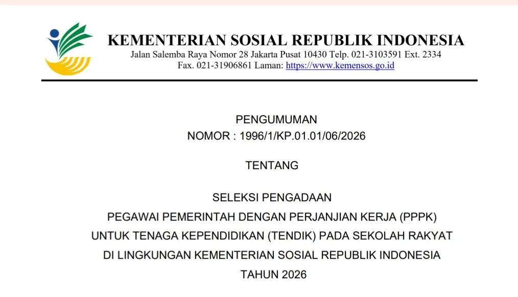 Kementerian Sosial Republik Indonesia resmi membuka formasi Pegawai Pemerintah dengan Perjanjian Kerja (PPPK) untuk Tenaga Kependidikan Sekolah Rakyat Tahun 2026 yang membutuhkan 5.127 posisi.