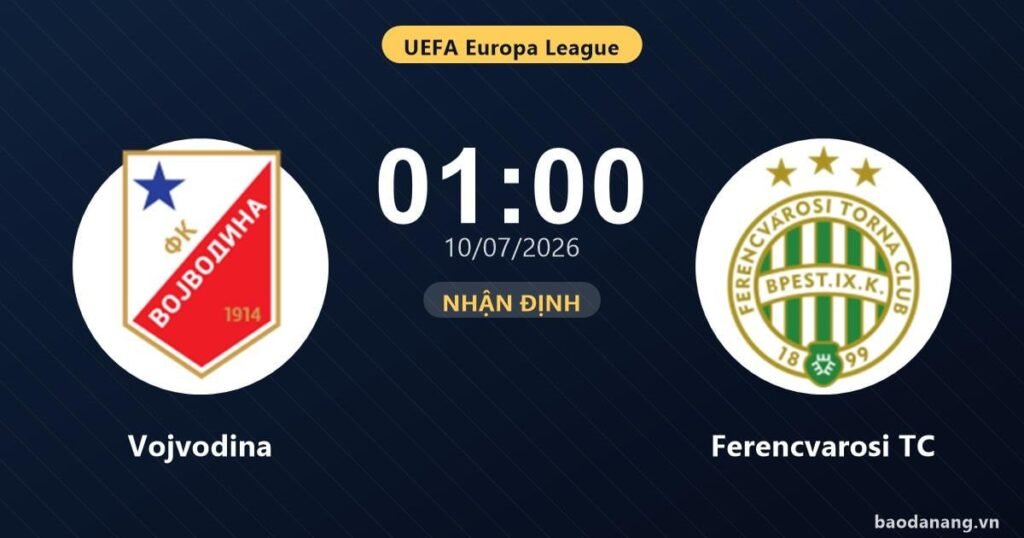 Vojvodina vs Ferencvaros TC di Kualifikasi Liga Europa
