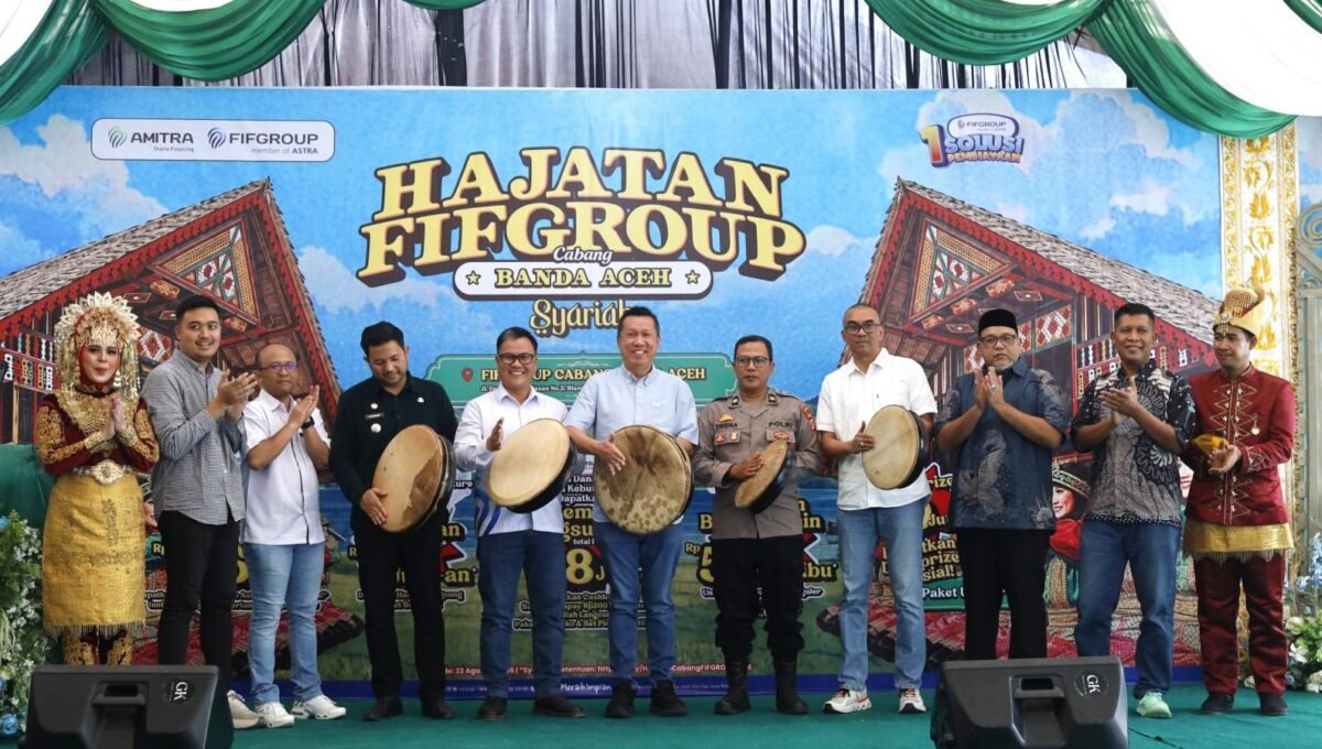Ada Hajatan FIFGROUP di Banda Aceh, Ajukan Pembiayaan Berkesempatan Dapat Umrah