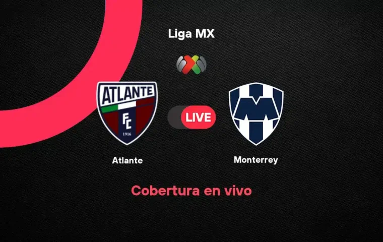 Atlante vs Monterrey: Pertandingan Liga MX 25 September 2026
