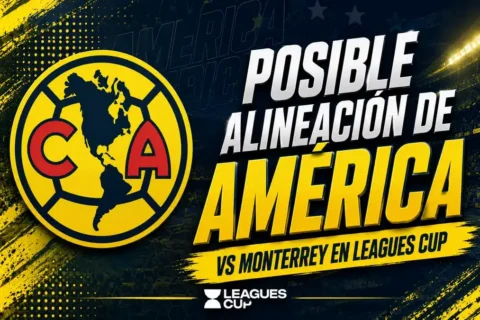 Prediksi Alineasi Club América vs Monterrey di Leagues Cup