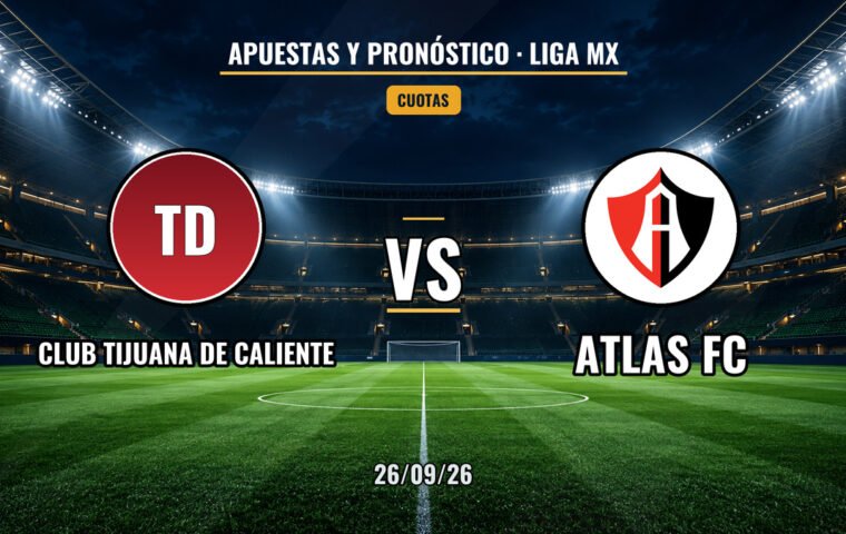 Prediksi Pertandingan Tijuana vs Atlas di Liga MX