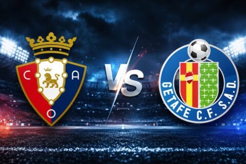 Preview La Liga: Osasuna Siap Sambut Getafe di El Sadar